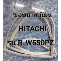 ราคา 268 ขอบยางตู้เย็น ไซต์บายไซต์ Hitachi รุ่น R-W550PZ (4 ประตู) (43862320333)