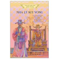 ราคา หนังสือประวัติศาสตร์เวียดนามในภาพ - The Decline of the Ly Dynasty - Color Edition - ลิขสิทธิ์ (29039379832)