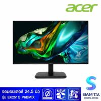 ราคา MONITOR (จอมอนิเตอร์) ACER EK251Q P6BMIX - 24.5 INCH โดย สยามทีวี by Siam T.V. (42369243994)