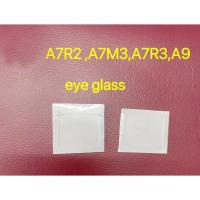 ราคา * 1 ชิ้น A7R2 A7R3 A7M3 A9 eye glass สําหรับ Sony กล้องอะไหล่ซ่อม (55259670891)