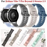 ราคา สายซิลิโคนขนาด 22 มม. สำหรับ Zeblaze Vibe 7 Pro Ares 3 Pro GTR 3 Pro Beyond 2 Stratos 2 3 lite สายนาฬิกาสปอร์ตทดแทน (41453318471)