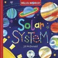 ราคา Hello, World! Solar System (Hello, World!) (Board Book) [Hardcover] (19669881079)