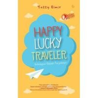 ราคา หนังสือ Happy Lucky Traveler - Tattiy Elmir - Mizan (43205725202)