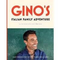 ราคา Gino's Italian Family Adventure : All of the Recipes from the New ITV Series [Hardcover] (22914625788)