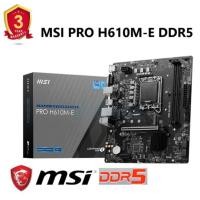 ราคา MAINBOARD (เมนบอร์ด) MSI PRO H610M-E (DDR5) ประกัน 3 ปี (23276969571)