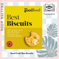 ราคา [Querida] หนังสือภาษาอังกฤษ Good Food: Best Biscuits หนังสือทำขนม บิสกิต (19071522809)