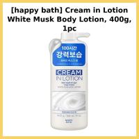 ราคา [happy bath] Cream in Lotion White Musk Body Lotion, 400g, 1pc / Korean Body Lotion / Creamy Texture by MoodShop (49660319361)