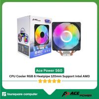 ราคา Ace Power CPU Cooler S60 RGB 6 Heatpipe 120 มม.รองรับ Intel AMD CPU Air Cooler อย่างเป็นทางการ (50062101988)