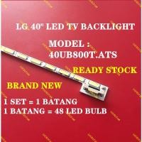 ราคา ใหม่ 1 ชุด 40UB800T.ATS LG 40" LED TV BACKLIGHT / LAMPU TV (พร้อมสต็อก)40UB800 (47263047402)
