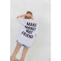 ราคา เสื้อยืด Oversized สีขาวสกรีนสีดำ “MAKE MONEY NOT FRIEND” (14294665904)