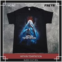 ราคา เสื้อยืดวง Within Temptation - Bleed Out Veil Original (42603753242)