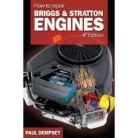 ราคา How to Repair Briggs and Stratton Engines, 4th Ed. (4TH) [Paperback] (24842751196)