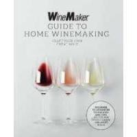 ราคา The WineMaker Guide to Home Winemaking : Craft Your Own Great Wine * Beginner to Advanced Techniques and Tips (53353786598)