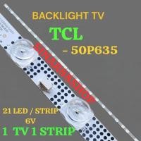 ราคา TCL 50 INCH LED TV BACKLIGHT 50P635 BL 50" LED TV BACKLIGHT 50 INC LAMP BL (57758307219)