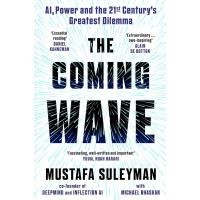 ราคา หนังสืออังกฤษใหม่ COMING WAVE, THE: TECHNOLOGY, POWER AND THE TWENTY-FIRST CENTURY'S GREATEST DILE (18284887933)