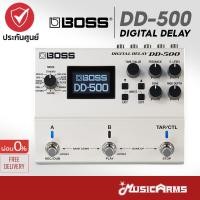 ราคา Boss DD-500 Digital Delay เอฟเฟคกีตาร์ Delay Pedal เอฟเฟคก้อน Boss DD500 รับประกันศูนย์ Music Arms (25709934069)