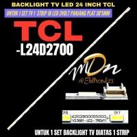 ราคา TCL 24 NCH LED TV BACKLIGHT L24D2700 TCL 24 INCH LED TV BACKLIGHT (53012058920)