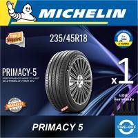 ราคา (ส่งฟรี) Michelin 235/45R18 รุ่น PRIMACY 5 ยางใหม่ ปี2025 (1เส้น) มีรับประกัน แถมจุ๊บลม PRI 5 ขอบ8 : 235 45R18 (44403954235)