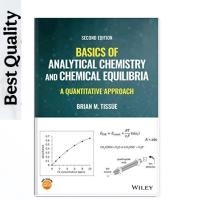 ราคา Basics of Analytical Chemistry and Chemical Equilibria: Approachเชิงปริมาณ, 2nd Edition - Brian M. ทิชชู (51512949025)