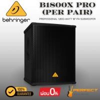 ราคา Per Pair ลำโพงซับวูฟเฟอร์ Behringer EUROLIVE PROFESSIONAL B1800X PRO * กรุณาสอบถามก่อนสั่งซื้อ * (29636628184)
