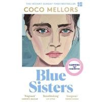ราคา Blue Sisters Coco Mellors 1st paperback ed Paperback (29275597556)