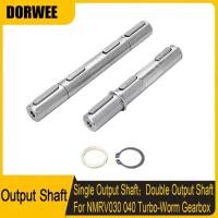ราคา Single Double 14/18mm Output Shaft for NMRV030/NMRV040 Turbo-Worm Gearbox Worm Gear Reducer Accesso (51416273941)