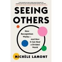 ราคา Chulabook|c321|หนังสือ|SEEING OTHERS: HOW RECOGNITION WORKS—AND HOW IT CAN HEAL A DI (22363336331)