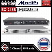 ราคา อีคิวปรับเสียง Equalizer Dual Channel 15 Bands MODIFY รุ่น 215S (22157622176)