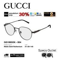 ราคา Gucci กรอบแว่นสายตา รุ่น GG1993OK (42922228173)
