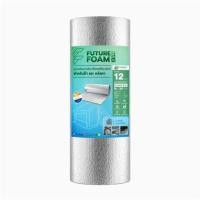 ราคา ฉนวนกันความร้อน PE MPE FUTURE FOAM MAX 8 มม. 1.20x10 ม. (1320272)