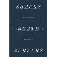 ราคา หนังสือ SHARKS, DEATH, SURFERS: AN ILLUSTRATED COMPANION (9783956794247)