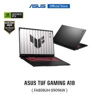 ราคา ASUS TUF Gaming A18 (FA808UH-S9096W) 18" 2.5K, AMD R7-260, 16GB, 512GB SSD, RTX5050 8GB GDDR7, W11 (52863612106)