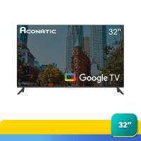 ราคา ACONATIC GOOGLE TV 32 นิ้ว #32HS700AN ACONATIC (75553374)