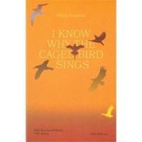 ราคา หนังสือ ฉันรู้ว่าไยนกในกรงจึงขับขาน I Know Why The Caged Bird Sings (ปกอ่อน) (9786168123706)