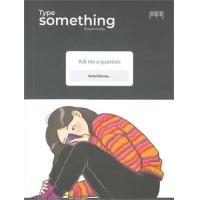 ราคา หนังสือ Type Something (9786165938747)
