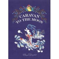 ราคา หนังสือ Caravan to the Moon (9786169411406)