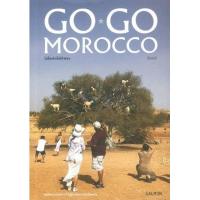 ราคา หนังสือ 07. GO, GO MOROCCO โมร็อกโกนั้นโก้จริงๆ (9786162984860)