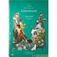 ราคา หนังสือ วรรณกรรม: ประวัติศาสตร์เรื่องเล่าแห่งจินตนาการ A LITTLE HISTORY OF LITERATURE (9786169306832)
