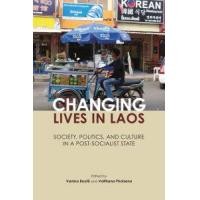 ราคา หนังสือ CHANGING LIVES: NEW PERSPECTIVES ON SOCIETY, POILTICS, AND CULTURE IN LAOS (9789814722261)