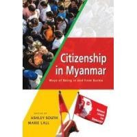 ราคา หนังสือ CITIZENSHIP IN MYANMAR: WAYS OF BEING IN AND FROM BURMA (9789814786201)