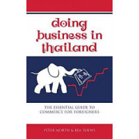 ราคา หนังสือ DOING BUSINESS IN THAILAND: THE ESSENTIAL GUIDE TO COMMERCE FOR FOREIGNERS (9789814516068)