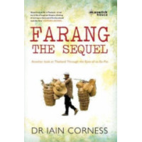 ราคา หนังสือ FARANG: THE SEQUEL (ANOTHER LOOK AT THAILAND THROUGH THE EYES OF AN EX-PAT) (9781905379637)