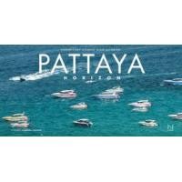 ราคา หนังสือ PATTAYA HORIZON: THAILAND'S MOST DIVERSIFIED SEASIDE DESTINATON (9786167800776)