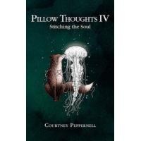 ราคา หนังสือ PILLOW THOUGHTS IV: STICHING THE SOUL (9781524854522)