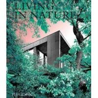 ราคา หนังสือ LIVING IN NATURE: CONTEMPORARY HOUSES IN THE NATURAL WORLD (9781838662509)