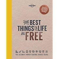 ราคา หนังสือ LONELY PLANET: THE BEST THINGS IN LIFE ARE FREE (9781760340629)
