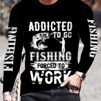 ราคา เสื้อตกปลาแห้งเร็วสำหรับผู้ชาย - ดูดซับความชื้น, แขนยาว, คอกลมลายพิมพ์ 'ติดใจตกปลา, ถูกทำงาน' - เหมาะสำหรับกิจกรรมกลางแจ้ง & กีฬา (17593059841176)