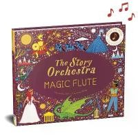 ราคา The Story Orchestra: The Magic Flute: Press the note to hear Mozart's music (Volume 6) Hardcover Sound Book (1732018627826845155)