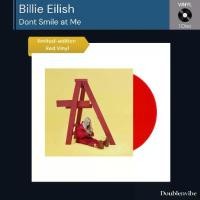 ราคา [ใหม่และซีล] แผ่นเสียง Vinyl Billie Eilish – Don't Smile at Me (Red Vinyl) (1732168837602117181)