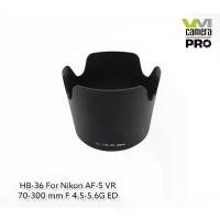 ราคา ฮูดเลนส์ HB-36 สำหรับ Nikon AF-S VR 70-300 mm F/4.5-5.6G ED (สินค้าเป็นของเทียบ) สวัสดิการสด (1731853129561048284)